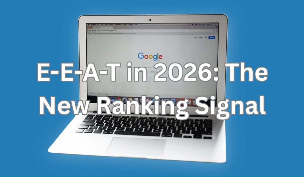 EEAT- the new ranking signal