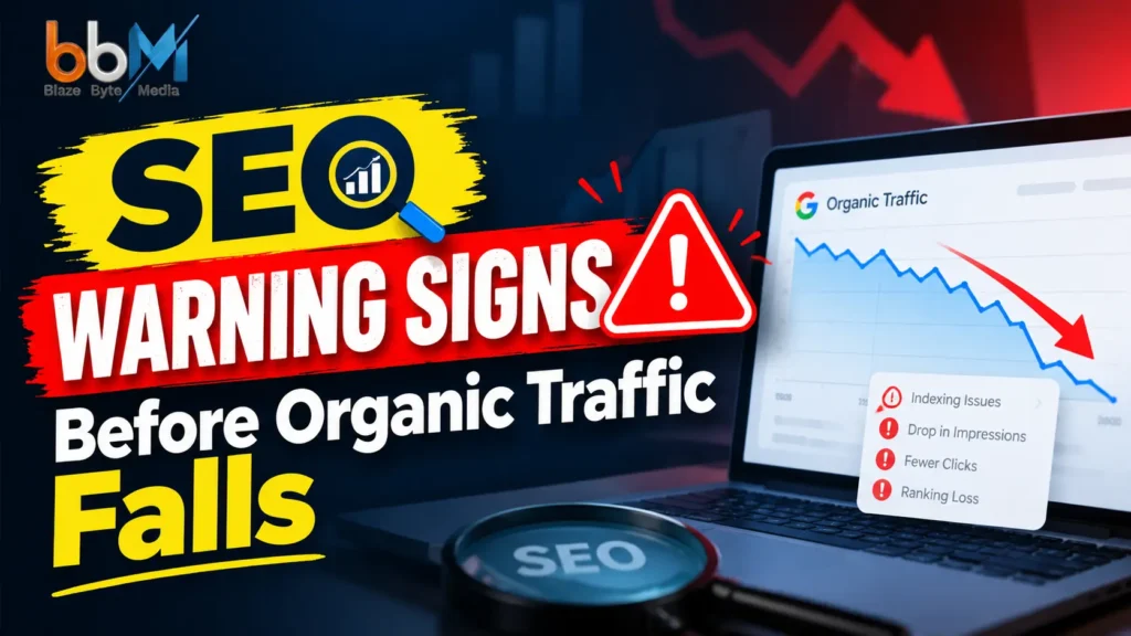 the seo warning signs you must catch before organic traffic falls